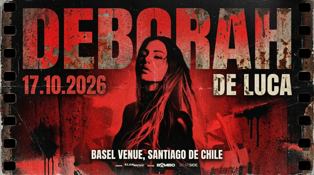 Deborah de Luca en Santiago 2026 17 Oct - Basel Venue 1 Cartel oficial de Deborah de Luca en Santiago 2026 en Basel Venue organizado por Klan Music Group y BeatSide Bookings.