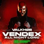 Vendex All Night Long Santiago 2026 Oct 16: Basel Venue 5 Cartel oficial de Valkhør Vendex All Night Long en Santiago 2026 con DJ Vendex usando máscara dorada en atmósfera dark industrial roja